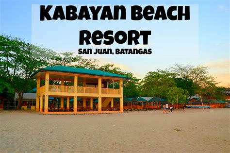 kabayan resort batangas|Kabayan Beach Resort: A Review of this Batangas .